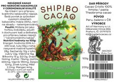 Kakao hmota - Criollo, Shipibo
